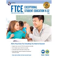 Ftce Exceptional Student Education K-12 by Tattner, Nancy A.; Springer, Ken; Gromoll, Maryann, 9780738612386