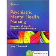 Psychiatric Mental Health Nursing, 8th Ed. + Psych Notes, 4th Ed. by F.a. Davis Publishing, 9780803642386