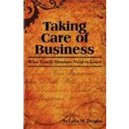Taking Care of Business by Douglas, Lydia M., 9780979282386