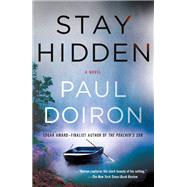 Stay Hidden by Doiron, Paul, 9781250102386
