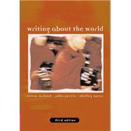 Writing about the World (with InfoTrac) by McLeod, Susan; Jarvis, John; Spear, Shelley, 9781413002386