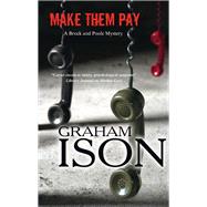 Make Them Pay by Ison, Graham, 9780727882387