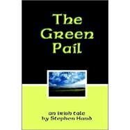 The Green Pail by Hand, Stephen, 9781411632387