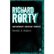 Richard Rorty by Kuipers, Ronald A., 9781441192387