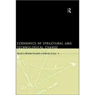 Economics of Structural and Technological Change by Antonelli; Cristiano, 9780415162388