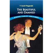 The Beautiful and Damned by Fitzgerald, F. Scott, 9780486832388