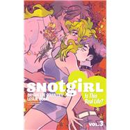 Snotgirl 3 by O'Malley, Bryan Lee; Hung, Leslie (ART), 9781534312388