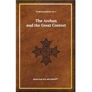 The Archon and the Great Contest by Freed, David, 9781495252389