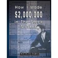 How I Made $2,000,000 In The Stock Market by Darvas, Nicolas, 9789562912389