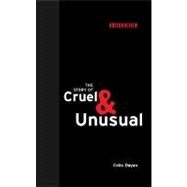 The Story of Cruel and Unusual by Dayan, Colin, 9780262042390