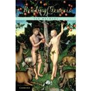 Reading Genesis: Ten Methods by Edited by Ronald Hendel, 9780521732390