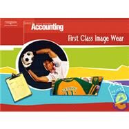 First Class Imagewear: Century 21 Accounting by South-Western Educational Publishing, 9780538972390