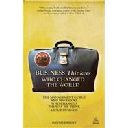 28 Business Thinkers Who Changed the World by Rigby, Rhymer, 9780749462390