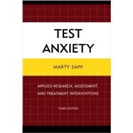 Test Anxiety by Sapp, Marty, 9780761862390