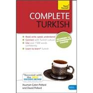 Complete Turkish Beginner to Intermediate Course Learn to read, write, speak and understand a new language by Pollard, Asuman Celen; Pollard, David, 9781444102390