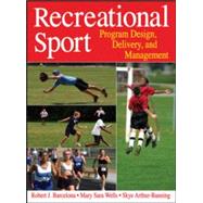 Recreational Sport by Barcelona, Robert;  Wells, Mary;  Arthur-Banning, Skye, 9781450422390