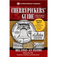 Cherrypickers' Guide to Rare Die Varieties of United States Coins by Fivaz, Bill; Stanton, J. T.; Pottter, Ken; Bowers, Q. David; Bressett, Kenneth, 9780794832391