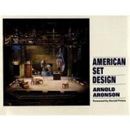 American Set Design by Aronson, Arnold, 9780930452391