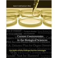 Current Controversies in the Biological Sciences by Greif, Karen F.; Merz, Jon F., 9780262572392