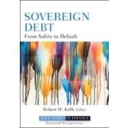 Sovereign Debt From Safety to Default by Quail, Rob, 9780470922392