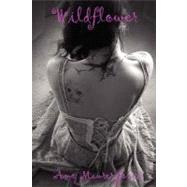 Wildflower by Jones, Amy Maurer, 9781477542392