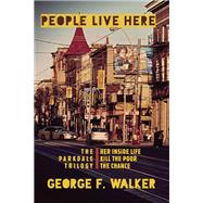 People Live Here by Walker, George F., 9781772012392