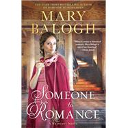 Someone to Romance by Balogh, Mary, 9781984802392