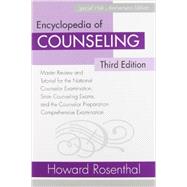 Encyclopedia of Counseling Package: Complete Review Package for the National Counselor Examination, State Counseling Exams, and Counselor Preparation Comprehensive Examination (CPCE) by Rosenthal; Howard, 9780415872393