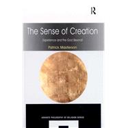 The Sense of Creation by Patrick Masterson, 9780754692393