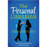 The Personal Librarian by Moniz, Richard J., Jr.; Moats, Jean; Eshleman, Joe (CON); Freeman, Valerie (CON); Henry, Jo (CON), 9780838912393