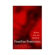 Frontline Feminisms: Women, War, and Resistance by Waller,Marguerite, 9780415932394