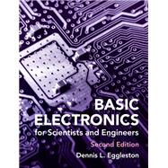 Basic Electronics for Scientists and Engineers by Dennis L. Eggleston, 9781009622394