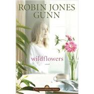 Wildflowers Book 8 in the Glenbrooke Series by Gunn, Robin Jones, 9781590522394