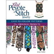 Fast Peyote Stitch Jewelry by Fabre, Josie, 9781627002394