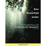 Fundamentals of Corporate Finance Standard Edition by Ross, Stephen; Westerfield, Randolph; Jordan, Bradford, 9780073382395