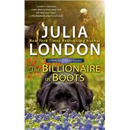 The Billionaire in Boots by London, Julia, 9780451492395
