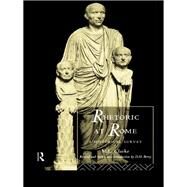 Rhetoric at Rome: A Historical Survey by Clarke; M L, 9781138172395