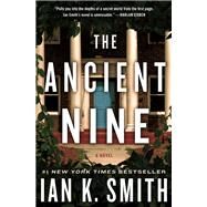 The Ancient Nine by Smith, Ian, 9781250182395