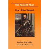 The Ancient Allan: Easyread Large Edition by Haggard, H. Rider, 9781425032395