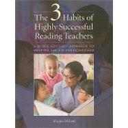 The 3 Habits of Highly Successful Reading Teachers by Milani, Megan, 9781551382395