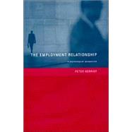 Employment Relationship : A Psychological Perspective by Herriot, Peter, 9781841692395