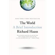 The World by Haass, Richard, 9780399562396
