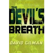 The Devil's Breath by Gilman, David, 9780440422396