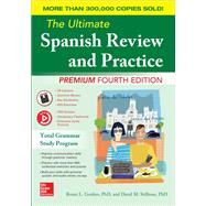 The Ultimate Spanish Review and Practice, 4th Edition by Gordon, Ronni; Stillman, David, 9781260452396