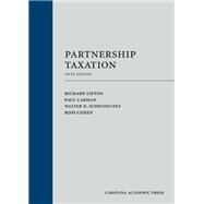 Partnership Taxation by Lipton, Richard; Carman, Paul; Schwidetzky, Walter D.; Cohen, Ross, 9781531022396