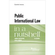 Public International Law in a Nutshell by Buergenthal, Thomas; Murphy, Sean D., 9781683282396