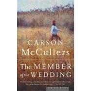 The Member Of The Wedding by McCullers, Carson, 9780618492398