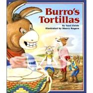 Burro's Tortillas by Fields, Terri, 9780976882398