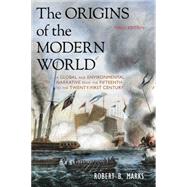 The Origins of the Modern World by Marks, Robert B., 9781442212398