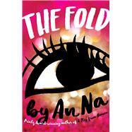 The Fold by Na, An, 9781481442398